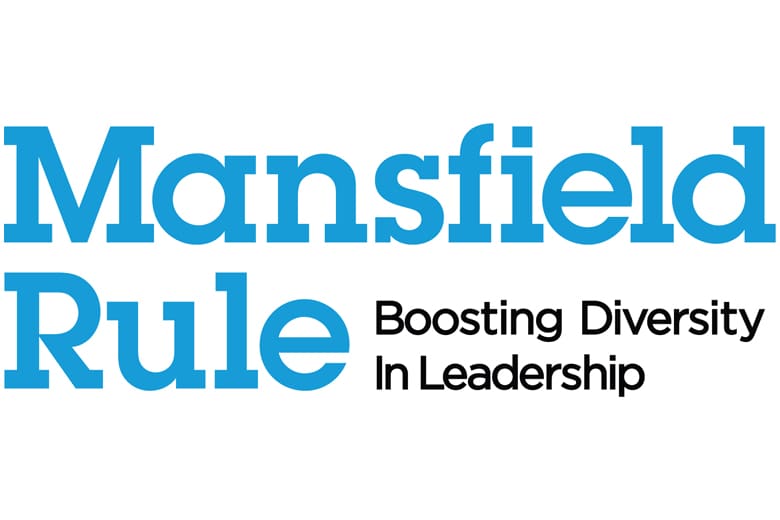 Advancing Diversity in Leadership with the Mansfield Rule