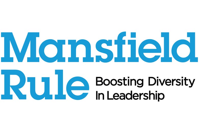 Advancing Diversity in Leadership with the Mansfield Rule