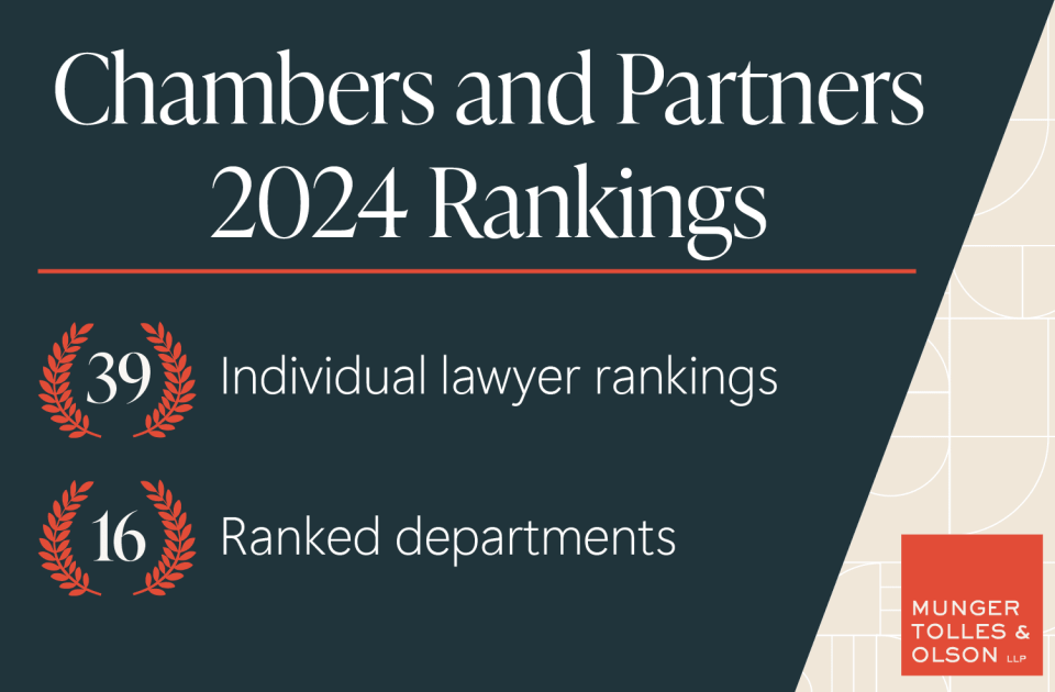 Munger, Tolles & Olson Receives 55 Chambers Rankings in 2024 Guides 1 Munger, Tolles & Olson Receives 55 Chambers Rankings in 2024 Guides