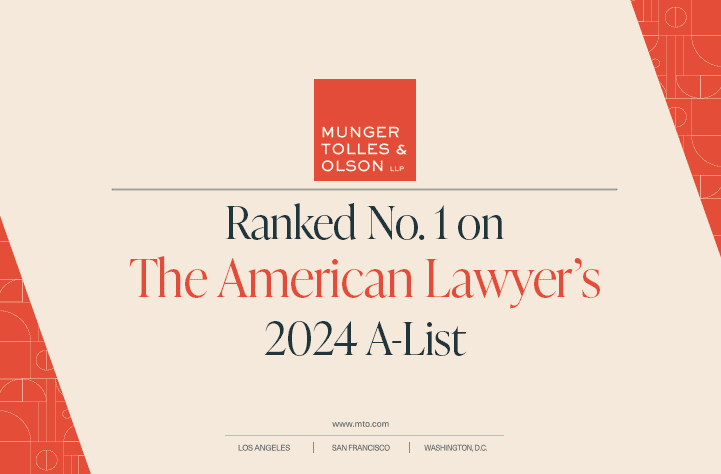 Ranked No. 1 on The American Lawyer’s 2024 A-List 1 Ranked No. 1 on The American Lawyer’s 2024 A-List