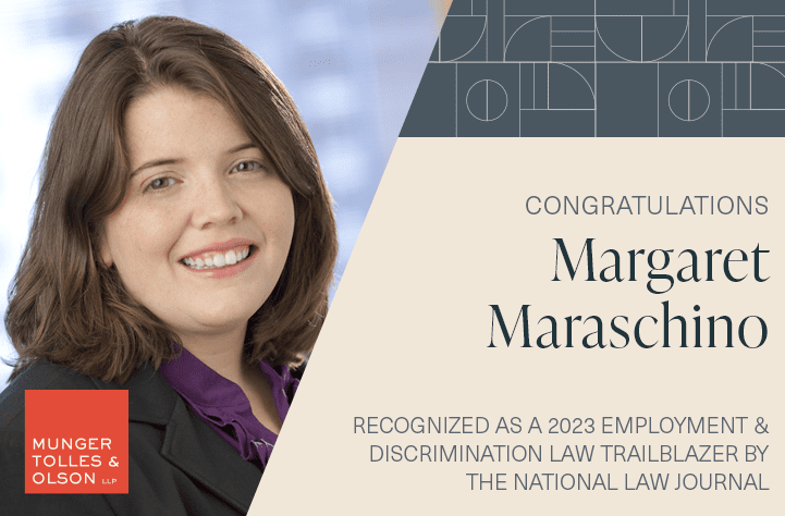 Margaret Maraschino Named to The National Law Journal’s 2023 Employment & Discrimination Law Trailblazers List 1 Margaret Maraschino Named to The National Law Journal’s 2023 Employment & Discrimination Law Trailblazers List