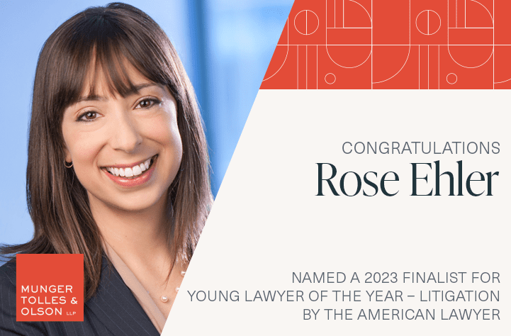 Rose Ehler Named a 2023 Young Lawyer of the Year (Litigation) Finalist