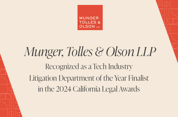 Tech Industry Litigation Department of the Year Finalist in 2024 California Legal Awards