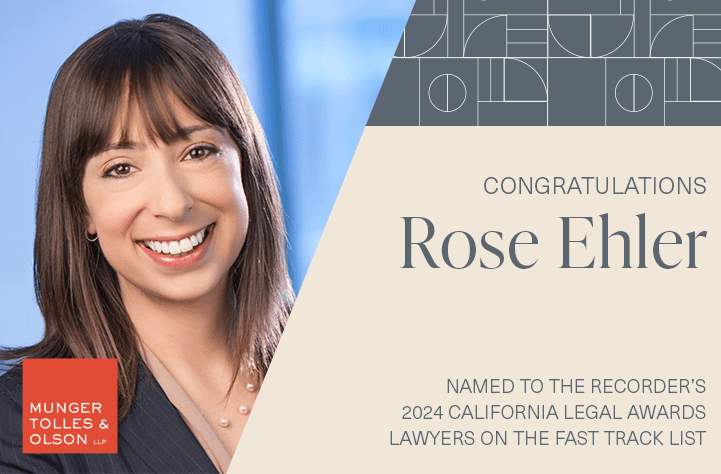 Rose Ehler Named to The Recorder’s 2024 Lawyers on the Fast Track List