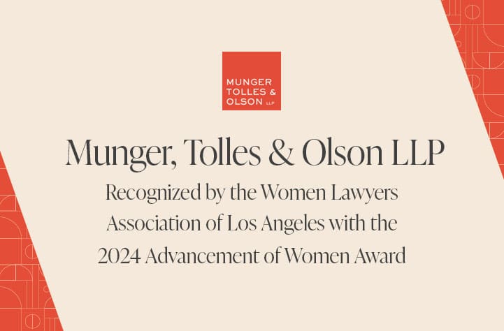 Women Lawyers Association of Los Angeles Recognizes MTO with the 2024 Advancement of Women Award 1 Women Lawyers Association of Los Angeles Recognizes MTO with the 2024 Advancement of Women Award