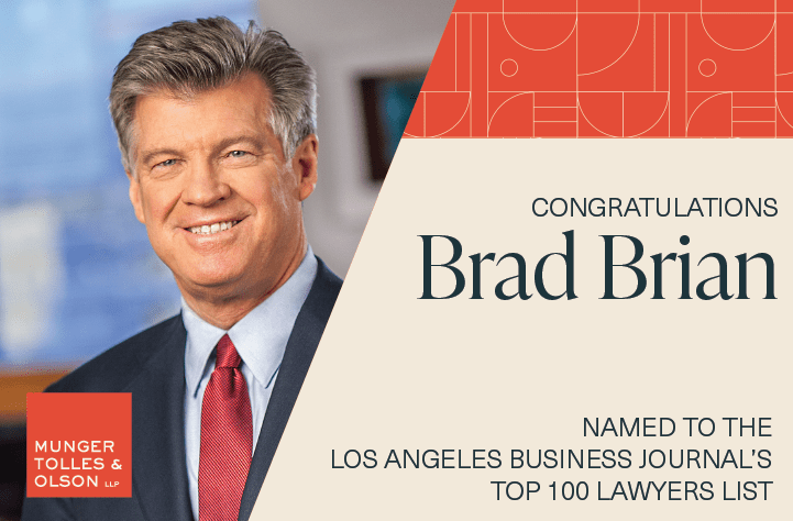 Munger, Tolles & Olson Firm Chair Brad Brian Named a 2023 Top 100 Lawyer in Los Angeles