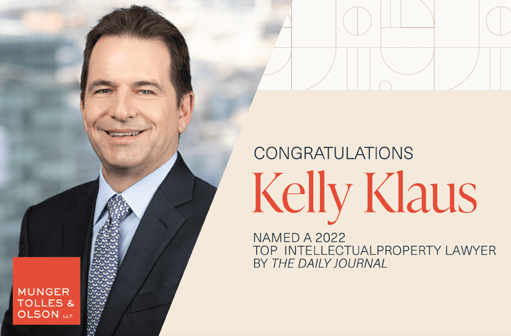 Kelly Klaus Deemed Top IP Lawyer by the Daily Journal for the Sixth Consecutive Year
