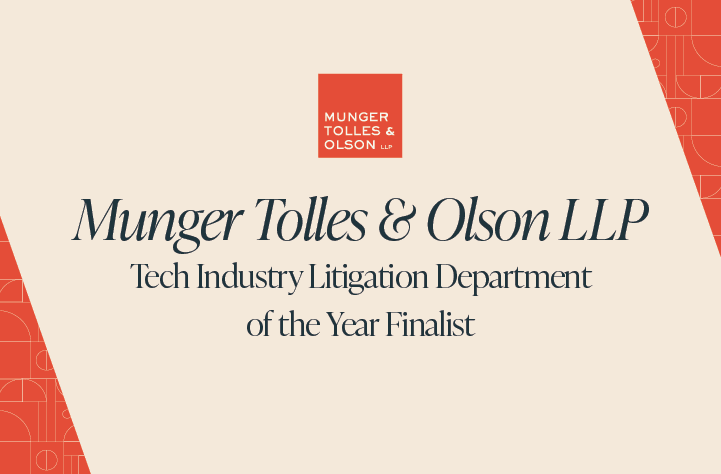Tech Industry Litigation Department of the Year Award Finalist in 2022 California Legal Awards