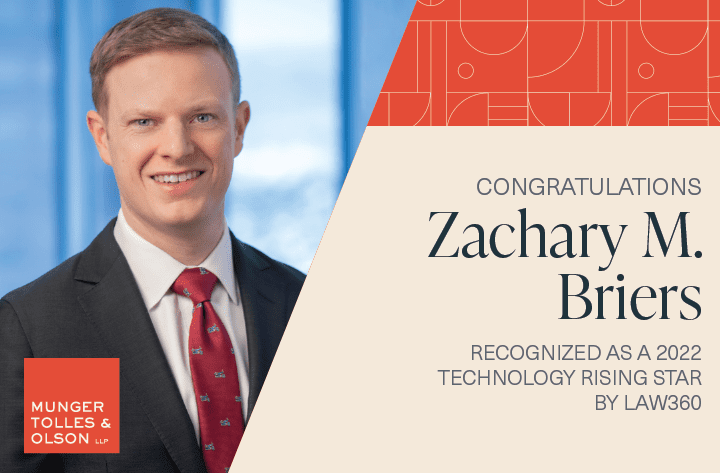 Zachary Briers Recognized as 2022 Technology Rising Star by Law360