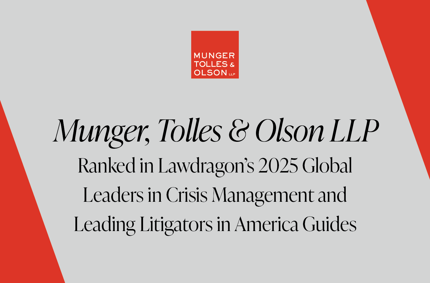 Lawdragon’s 2025 Global Leaders in Crisis Management and Leading Litigators in America Guides