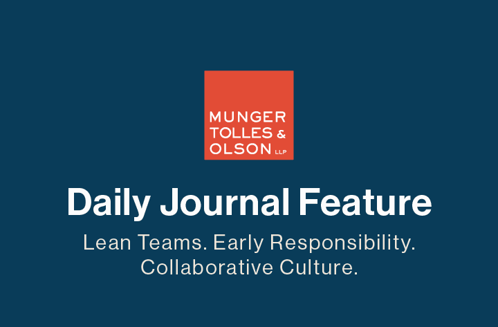MTO Profiled in the Daily Journal for its Distinctive Culture and Client Work